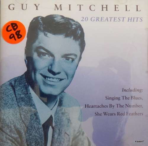 GUY MITCHELL - 20 GRATEST HITS - CD