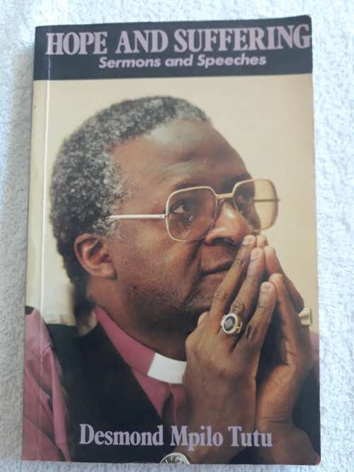 Hope and Suffering  (Sermons and Speeches) Desmond Mpilo Tutu (Paperback)