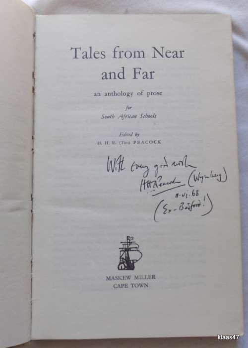 Tales from Near and Far -  Ed: H H E Peacock - Hardcover Signed Copy