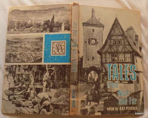 Tales from Near and Far -  Ed: H H E Peacock - Hardcover Signed Copy
