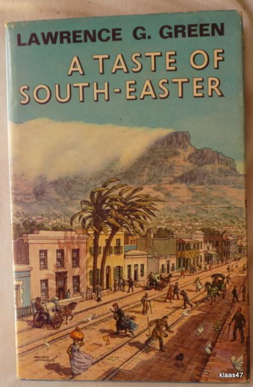 A Taste of South-Easter - Lawrence Green - Hardcover - First Edition 1971 - Signed copy