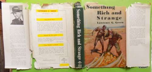 Something Rich and Strange - Lawrence Green - Hardcover - First Edition 1962 - Signed copy