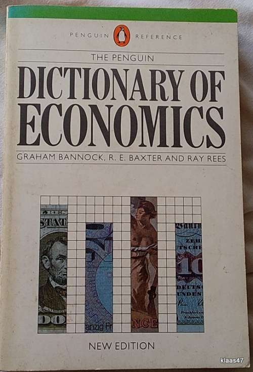 Dictionary of Economics - Penguin Reference  - Paperback - Graham Bannock, R.E. Baxter and Ray Rees