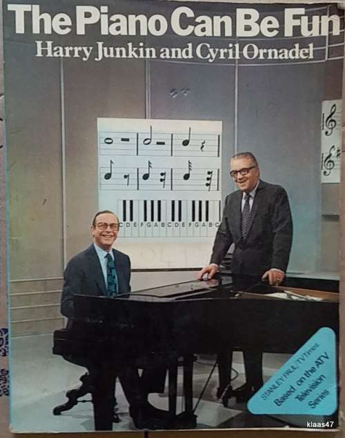The Piano Can be Fun - Harry Junkin and Cyril Ornadel - Paperback