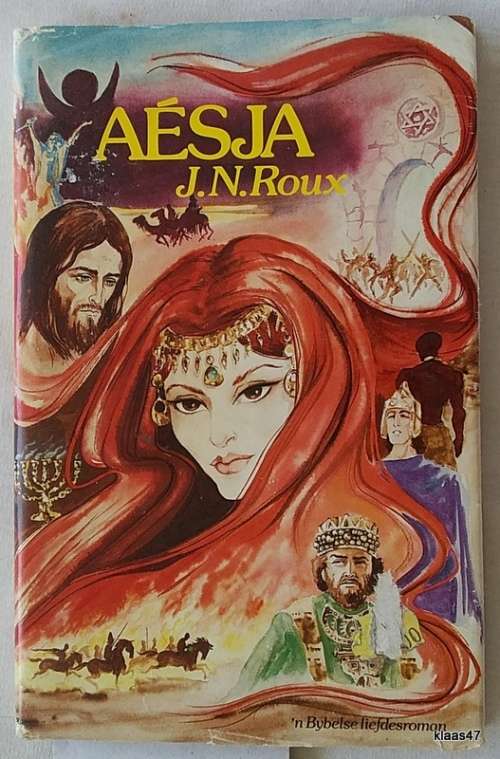 Aesja - J.N. Roux - Hardcover (`n Bybelse liefdesroman)