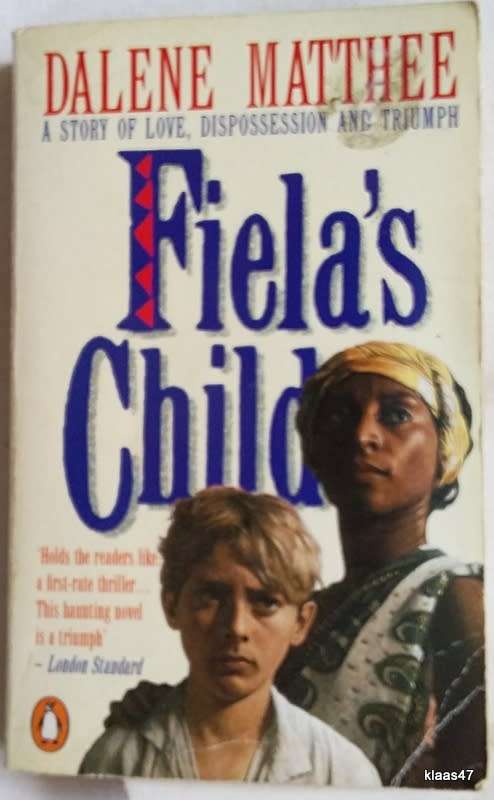 Fiela`s Child - Dalene Matthee - Paperback