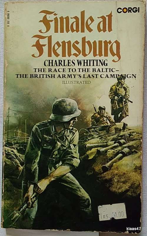 Finale at Flensburg - Charles Whiting - Paperback