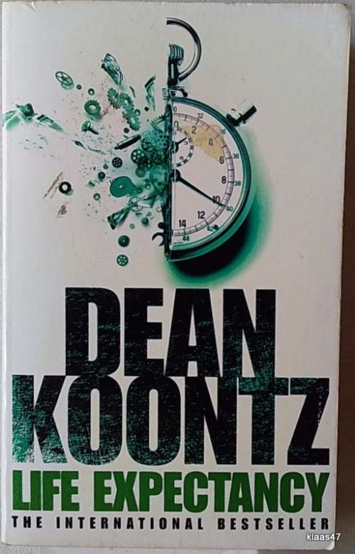 Life Expectancy - Dean Koontz - Paperback