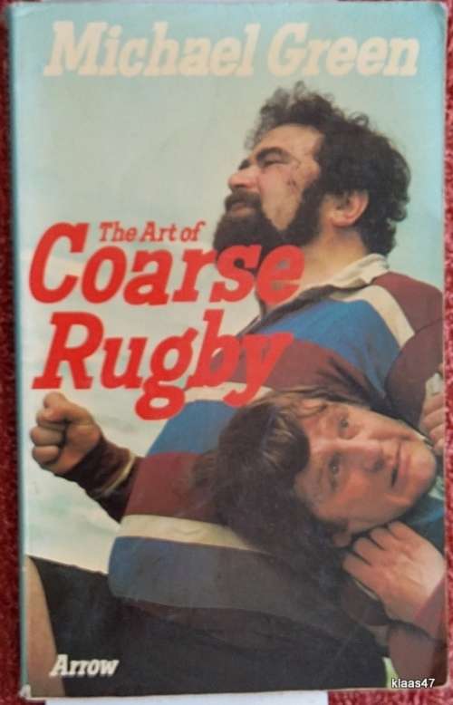 The Art of Coarse Rugby - Michael Green - Paperback
