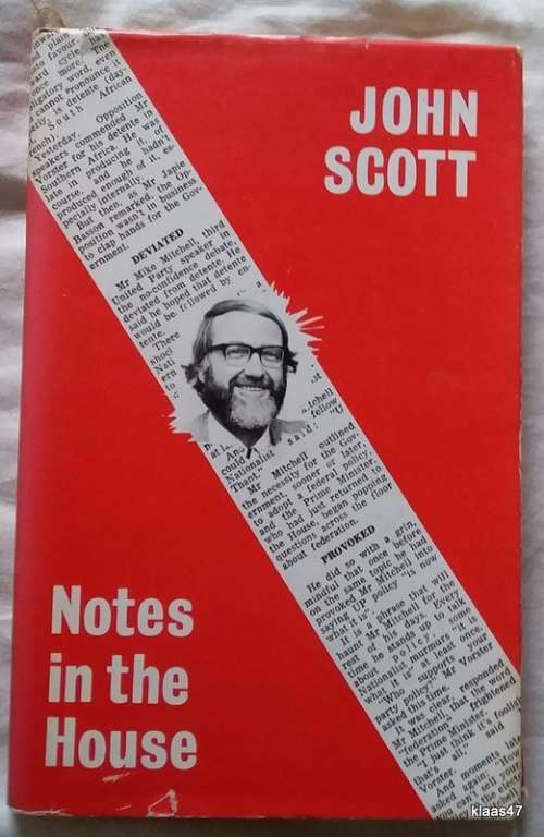 Notes in the House - John Scott - Hardcover
