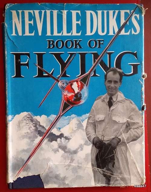Neville Dukes Book of Flying - Ed: Edward Lanchbery - Hardcover