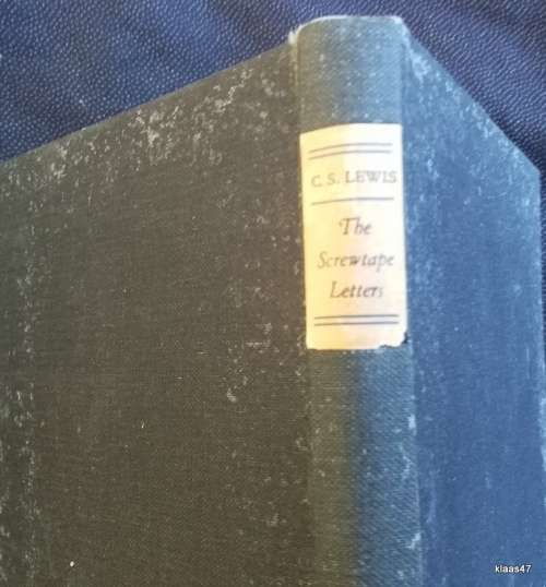 The Screwtape Letters - C S Lewis - Hardcover Reprint September 1946