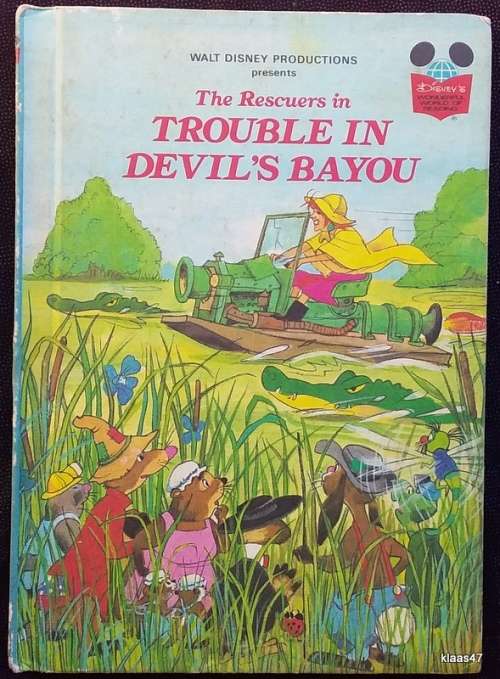 Walt Disney - The Rescuers in Trouble in Devil`s Bayou - Hardcover