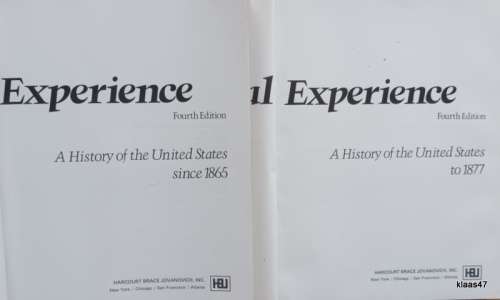 The National Experience - A History of the United States - Part One and Part Two - Paperback 4th Ed