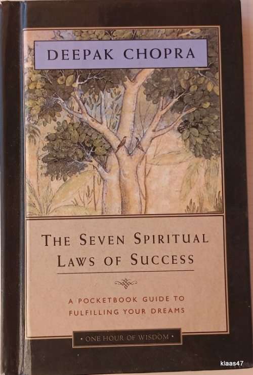 The Seven Spiritual Laws of Success - Deepak Chopra - Small Hardcover (One Hour of Wisdom)