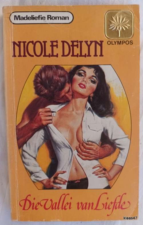Die Vallei van Liefde - Nicole Delyn - Sagteband Madeliefie Roman