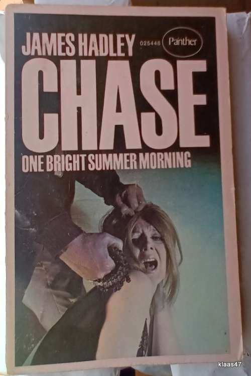 One Bright Summer Morning - James Hadley Chase - Paperback