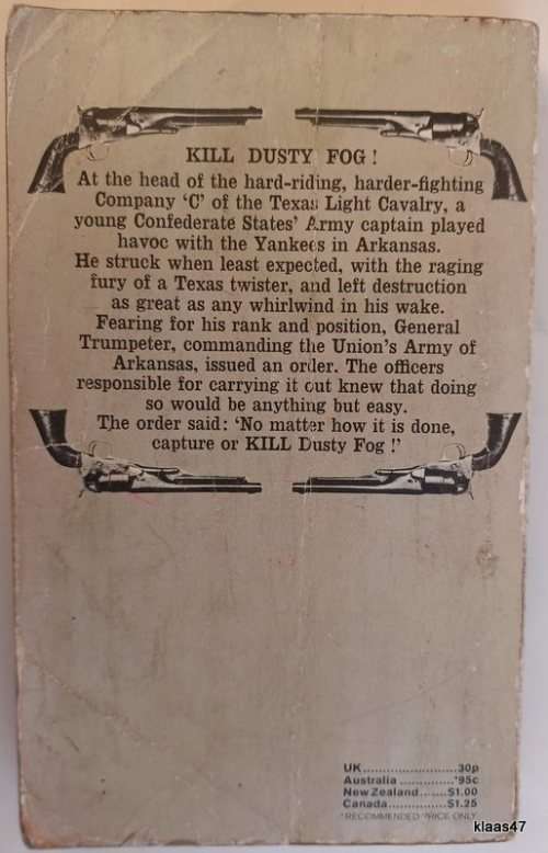 Kill Dusty Fog! - J T Edson - No 58 Paperback