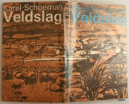 Veldslag - Karel Schoeman - Hardeband
