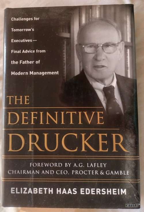 The Definitive Drucker - Elizabeth Haas Edersheim - Hardcover (Challenges for Tomorrow`s Executives)