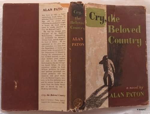 Cry the Beloved Country - Alan Paton - Hardcover 17th Impression 1950