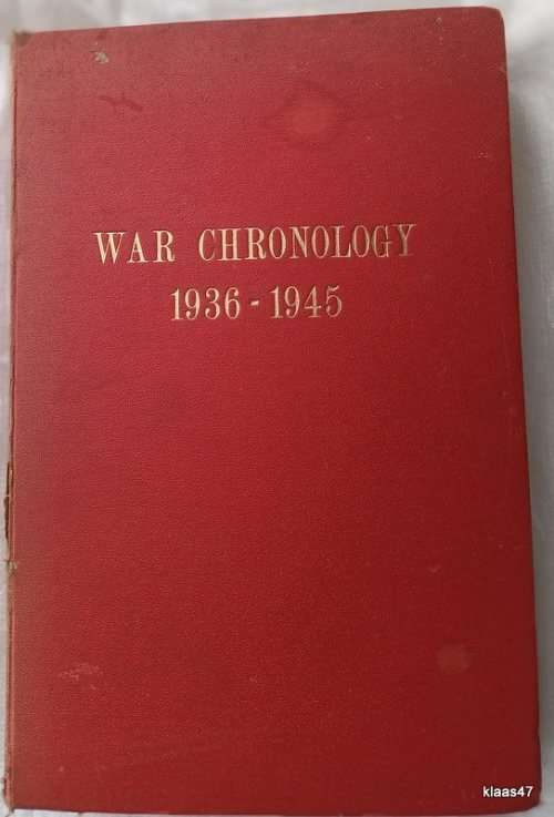 War Chronology 1936-1945: The Long Road to Victory - Hardcover