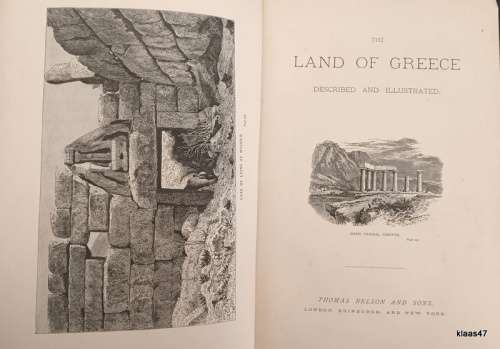 The Land Of Greece: Historical and Decriptive - Charles Henry Hanson - Hardcover 1886