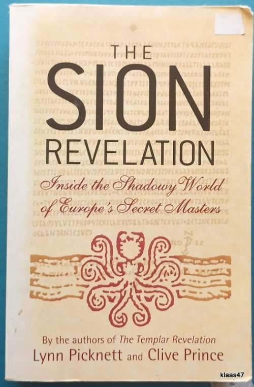 The Sion Revelation - Lynn Picknett and Clive Prince - Paperback