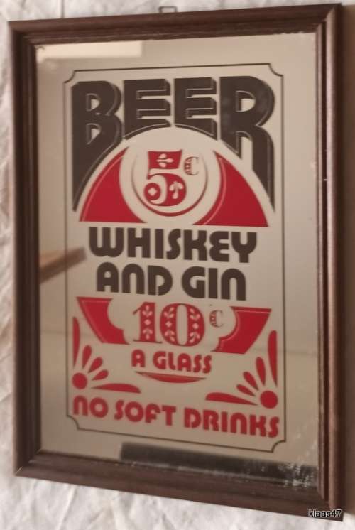 Bar Mirror Sign - Beer 5c Whiskey and Gin 10c a Glass No Soft Drinks -