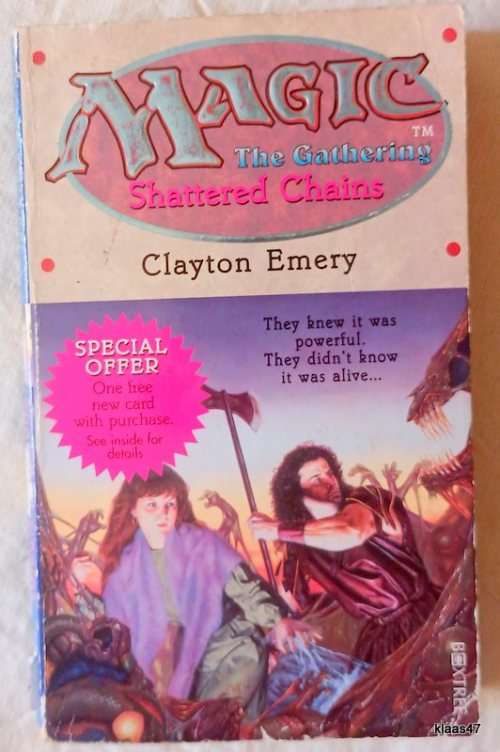 Magic The Gathering - Shattered Chains - Clayton Emery - Paperback