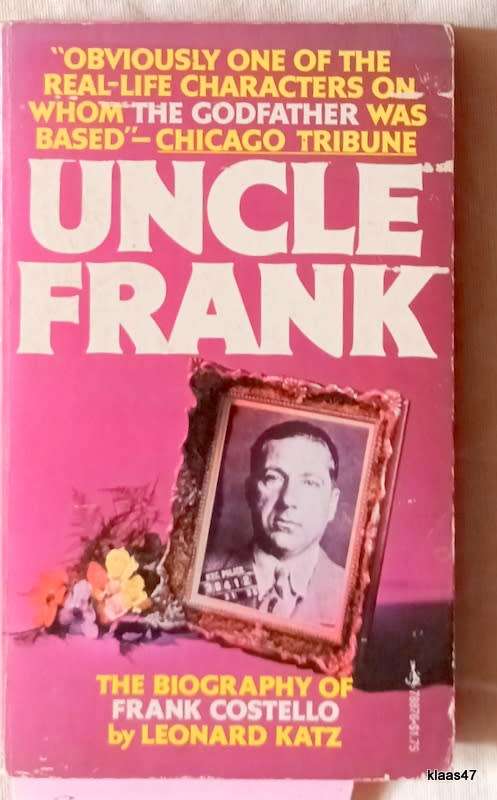 Uncle Frank - Leonard Katz - Paperback (The Biography of Frank Costello)