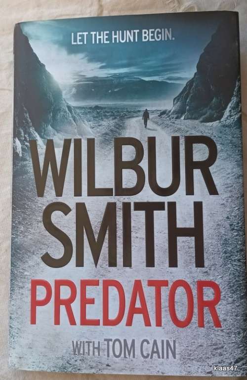 Predator - Wilbur Smith with Tom Cain - Hardcover