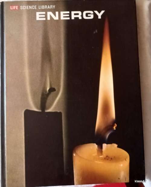 Life Science Library - Energy - Hardcover 1965
