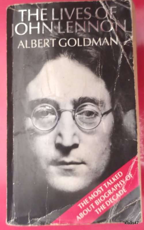 The Lives of John Lennon - Albert Goldman - Paperback