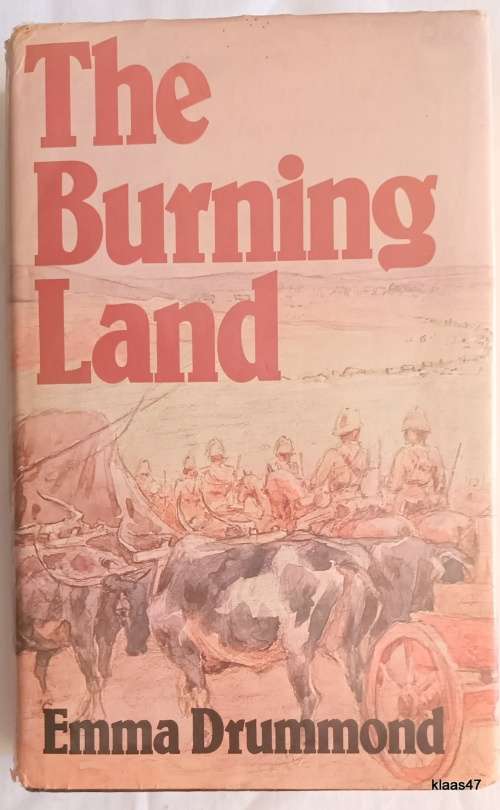 The Burning Land - Emma Drummond - Hardcover