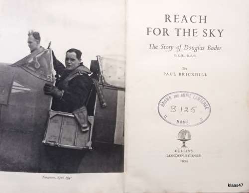 Reach for the Sky - Paul Brickhill - Hardcover 1954 (The Story of Douglas Bader)