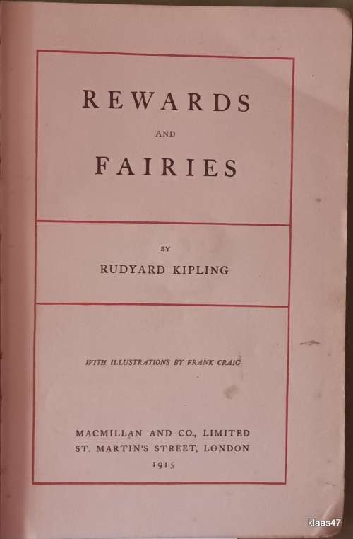 Rewards and Fairies - Rudyard Kipling - Hardcover  Reprint 1915