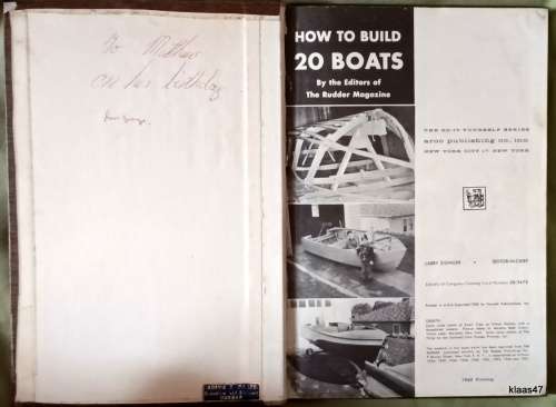 How to Build 20 Boats - Editors of The Rudder Magazine - Hardcover 1960
