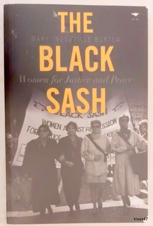 The Black Sash - Mary Ingouville Burton - Paperback (Cover edges damaged)