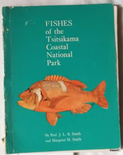 Fishes of the Tsitsikama Coastal National Park - J L B Smith and Margaret M Smith - Paperback