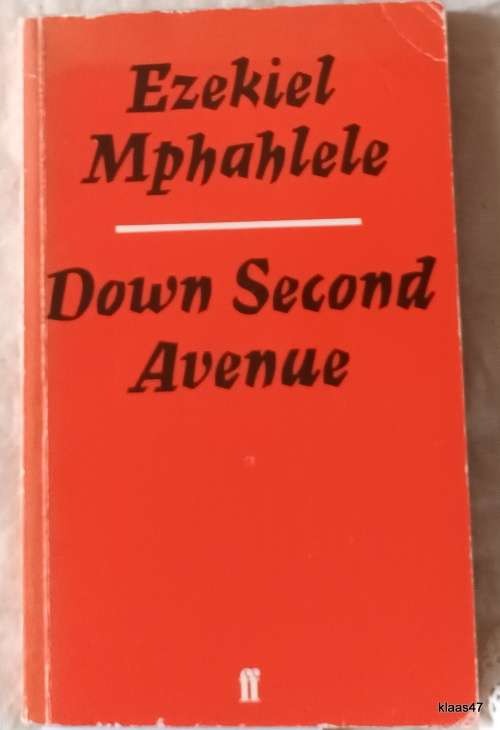 Down Second Avenue - Ezekial Mphahlele - Paperback