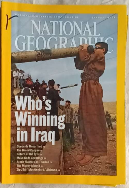 National Geographic - January  2006 - Who`s Winning in Iraq