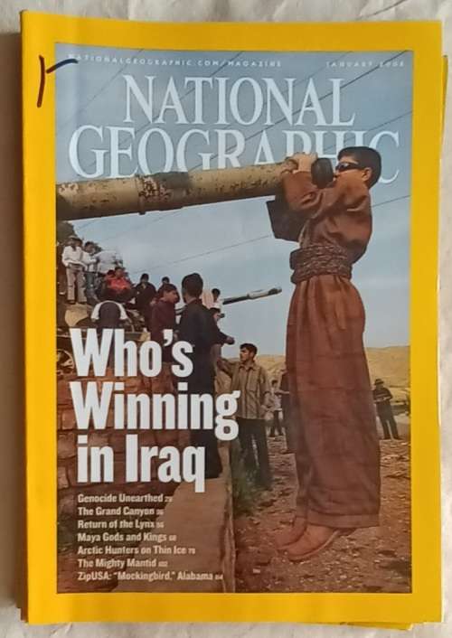 National Geographic - January  2006 - Who`s Winning in Iraq