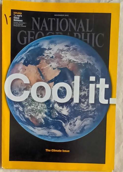 National Geographic - November  2015 - The Climate Issue