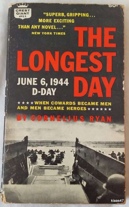 The Longest Day - Cornelius Ryan - Paperback 1960 (June 6, 1944 D-Day)