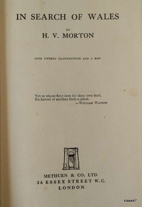 In Search Of Wales - H V  Morton - Hardcover 1949 Nineteenth Edition