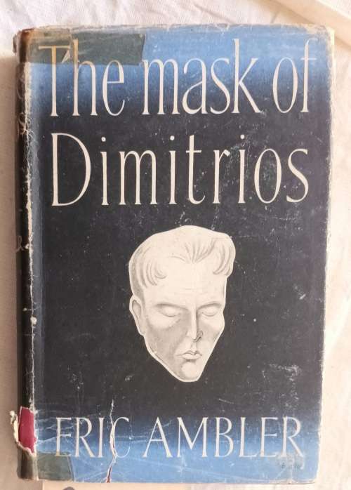 The Mask of Dimitrios - Eric Ambler - Hardcover