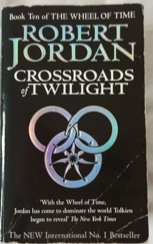 Crossroads of Twilight - Robert Jordan - Paperback (Book 10 of The Wheel of Time)
