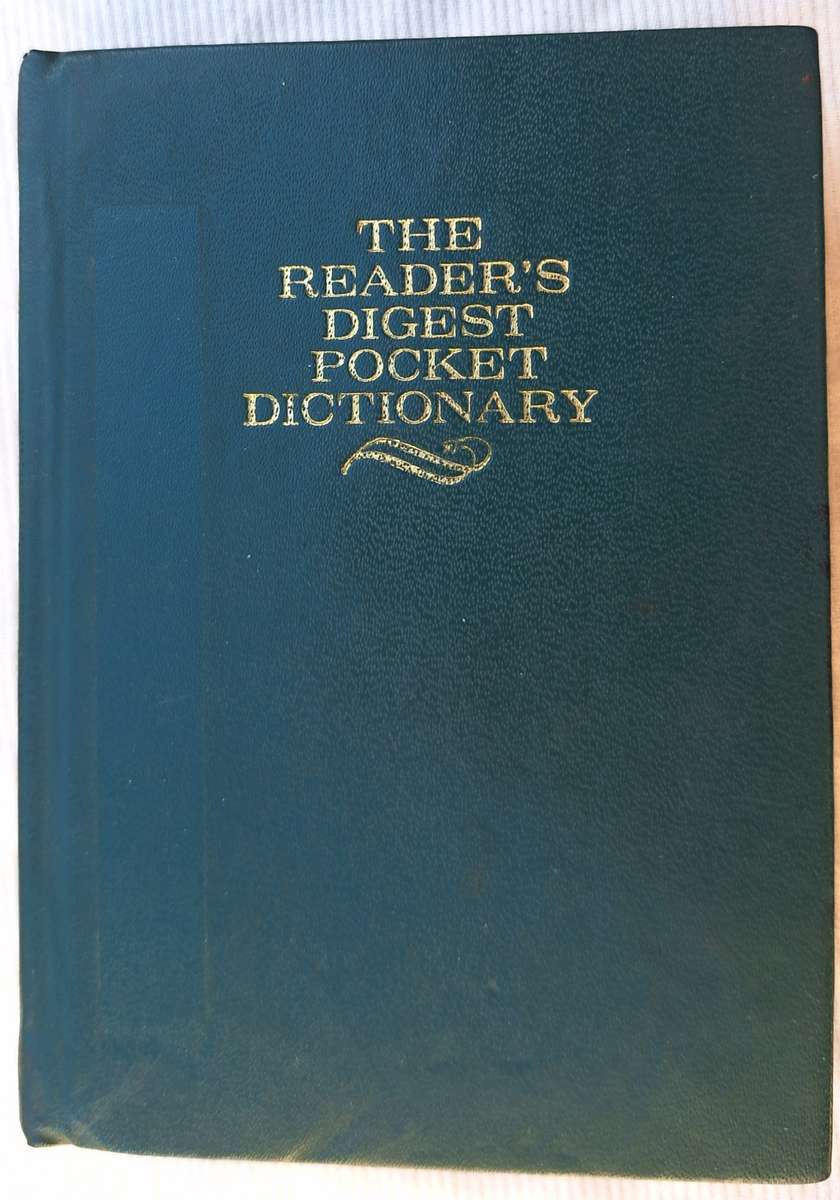 The reader`s Digest Pocket Dictionary of Current English Compiled by George Ostler