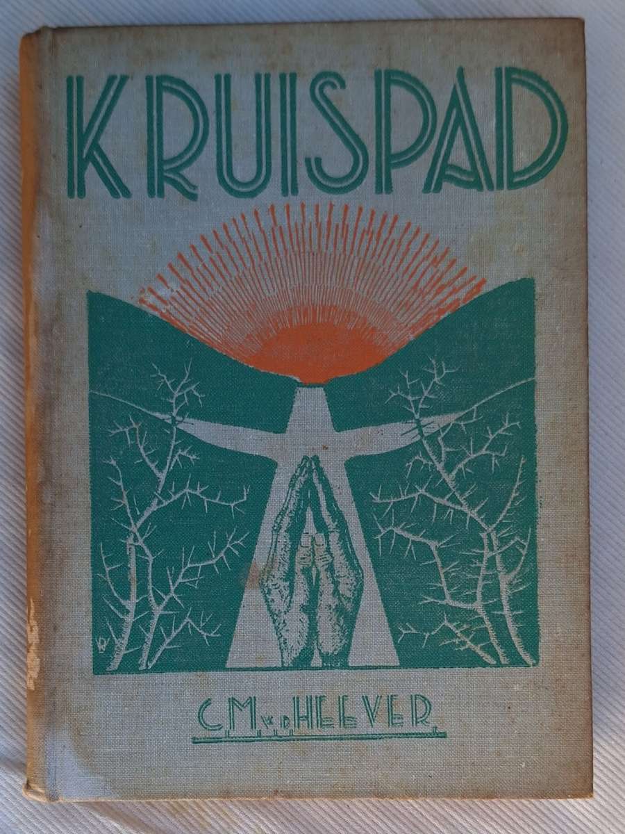 Kruispad: Kortverhale deur C M van den Heever Hardeband 1938